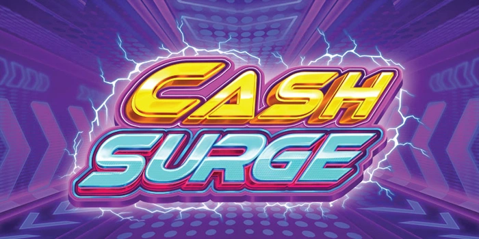 Strategi Tepat Menemukan Momentum Gacor di Slot Cash Surge