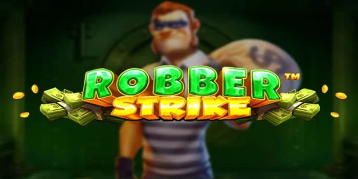 Rahasia Ketepatan Waktu Bermain Slot Robber Strike